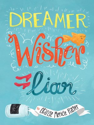 cover image of Dreamer, Wisher, Liar